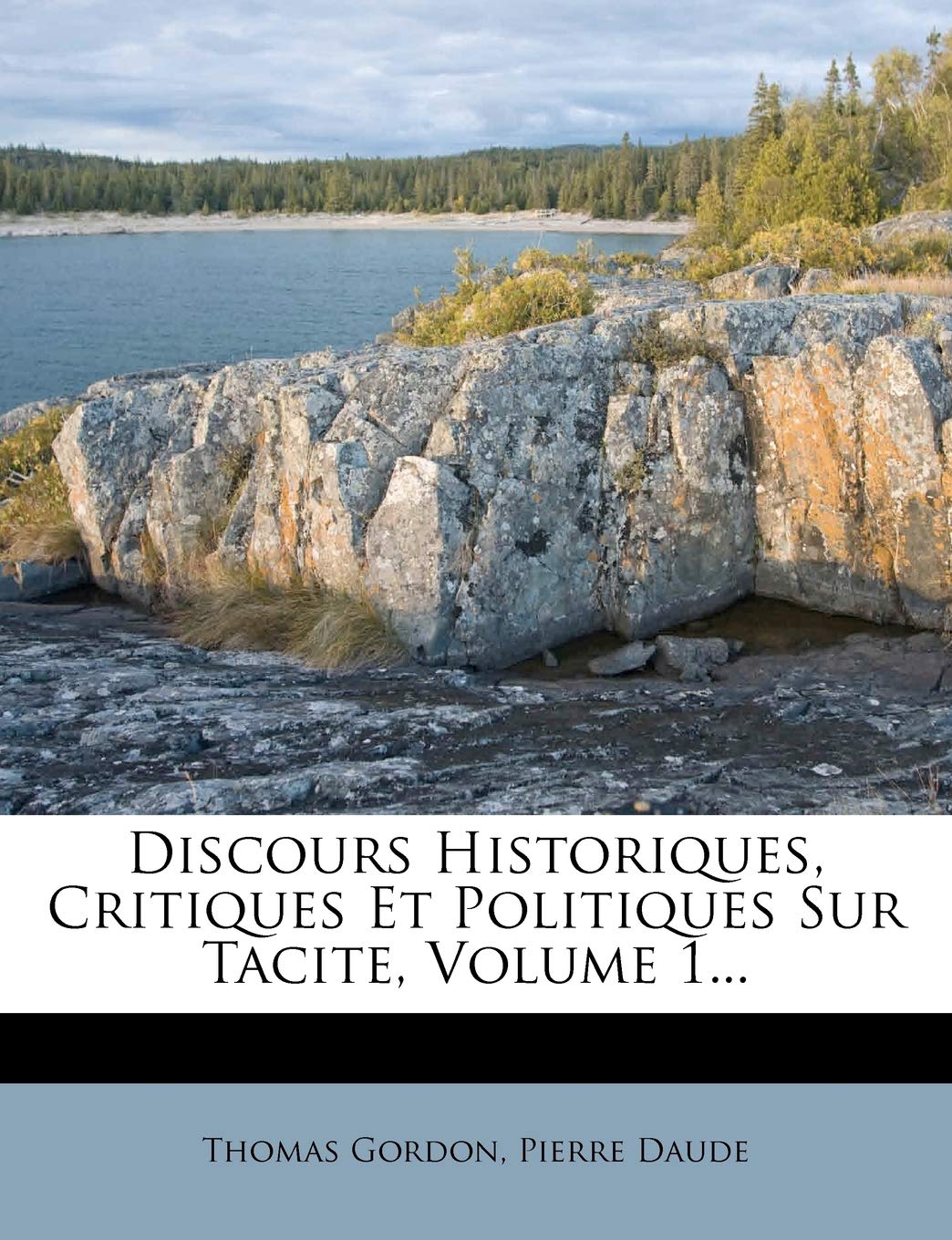 Discours Historiques, Critiques Et Politiques Sur Tacite, Volume 1... book