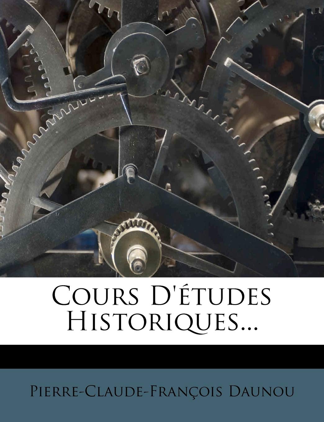 Cours D' Etudes Historiques... book