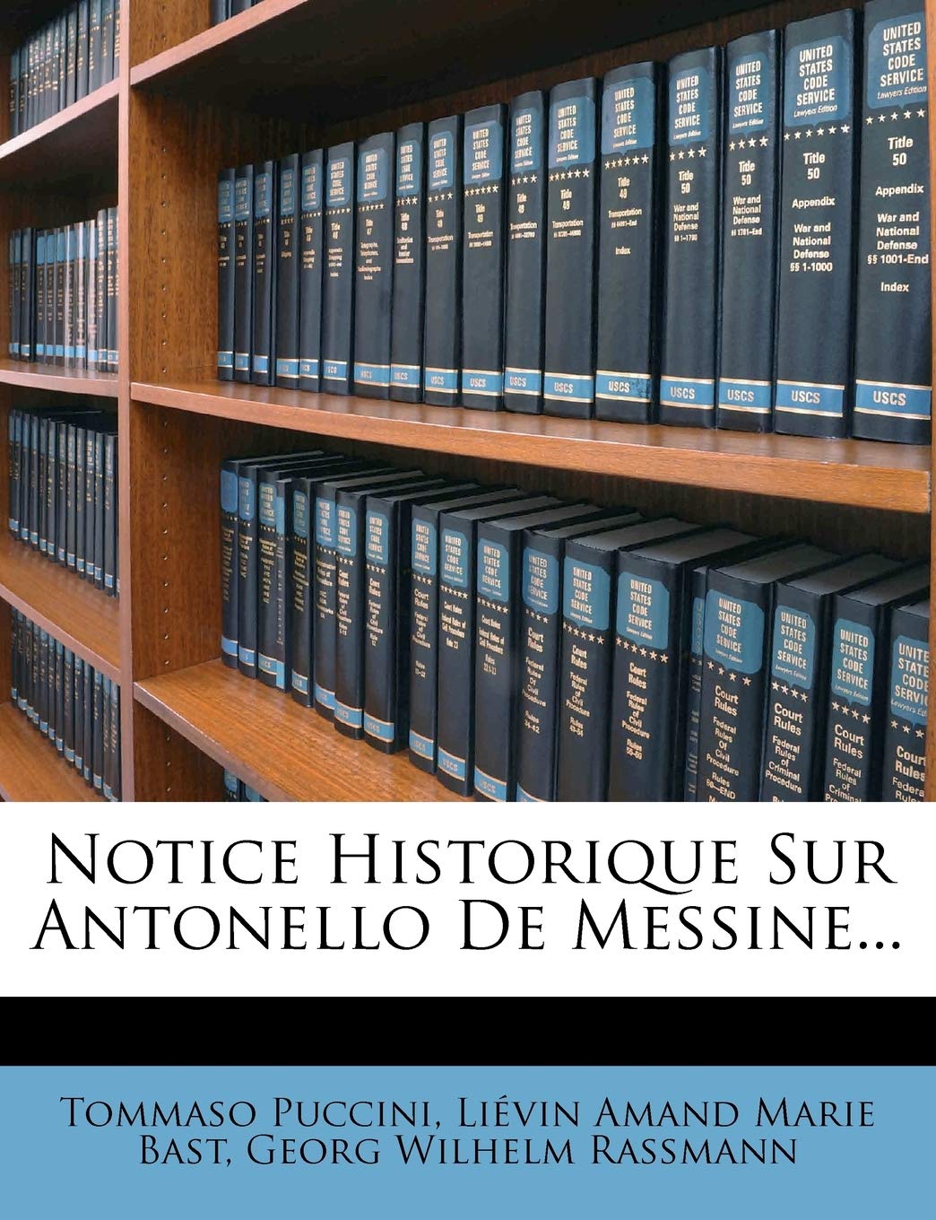 Notice Historique Sur Antonello De Messine... book