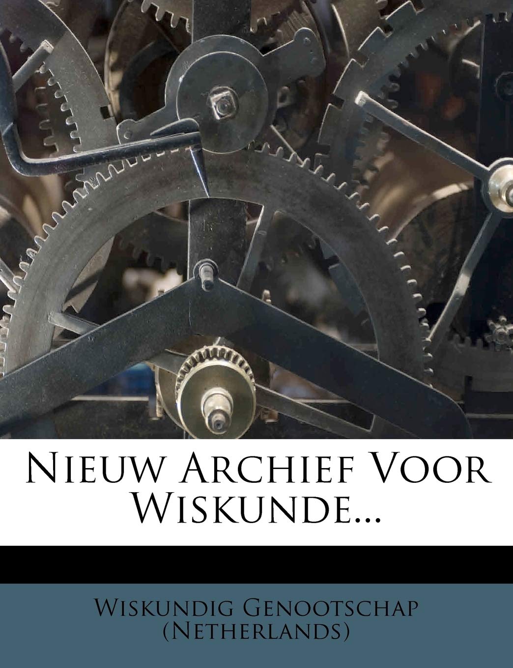 Nieuw Archief Voor Wiskunde... Politics & History