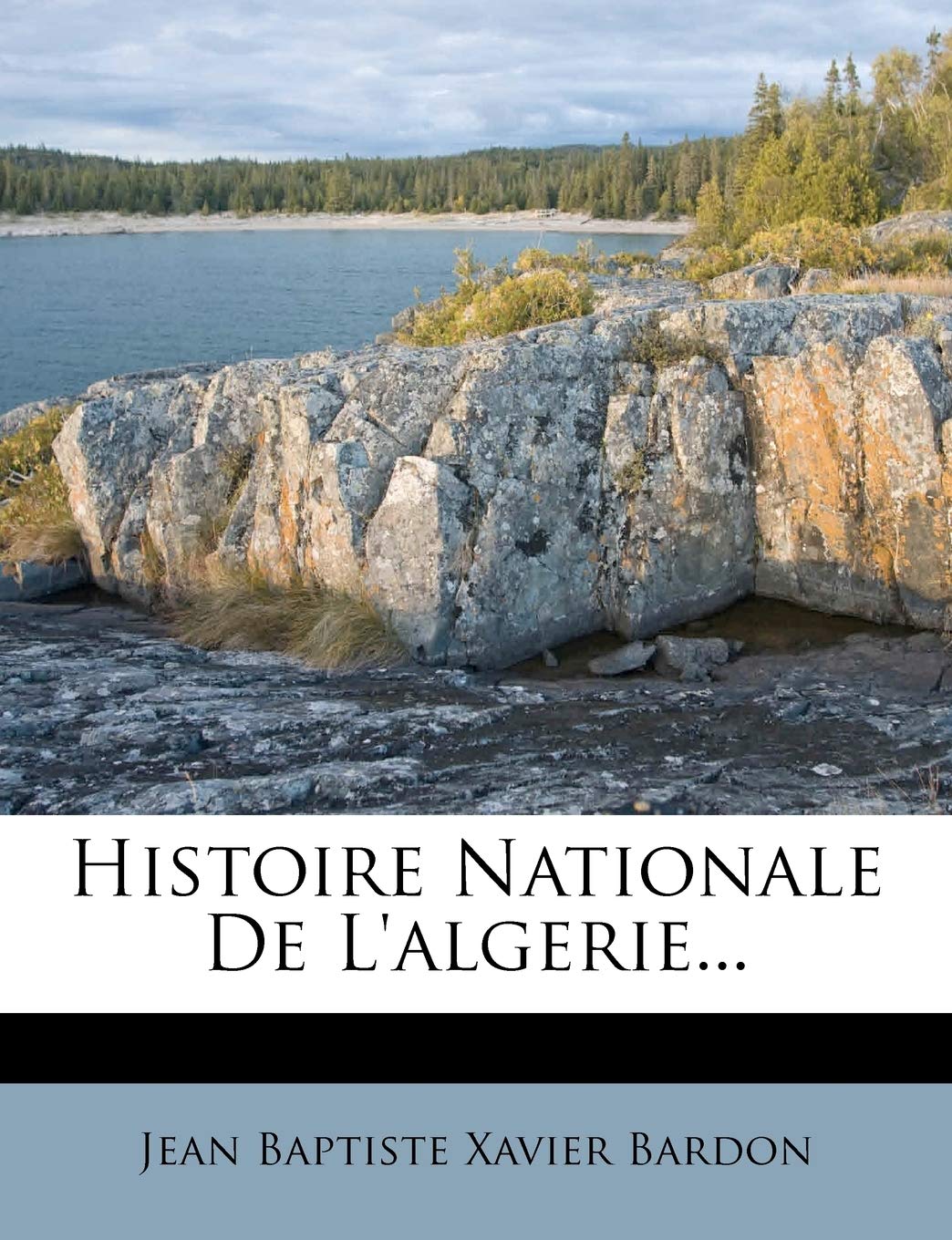 Histoire Nationale De L'algerie... Politics & History