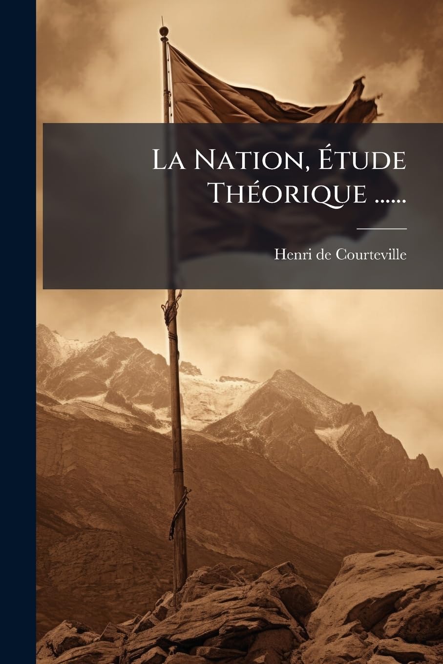 La Nation, Étude Théorique ...... book