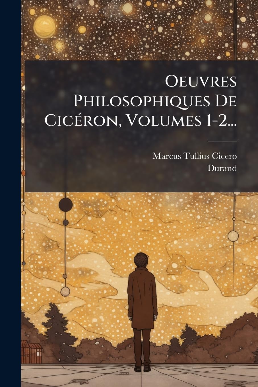 Oeuvres Philosophiques De Cicéron, Volumes 1-2... book