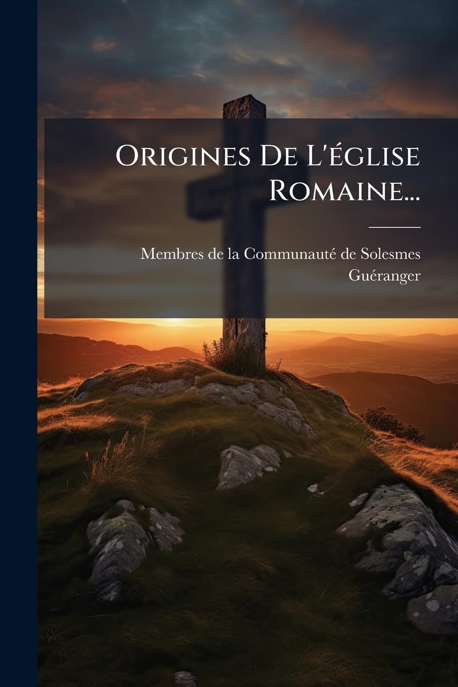 Origines De L'église Romaine... book