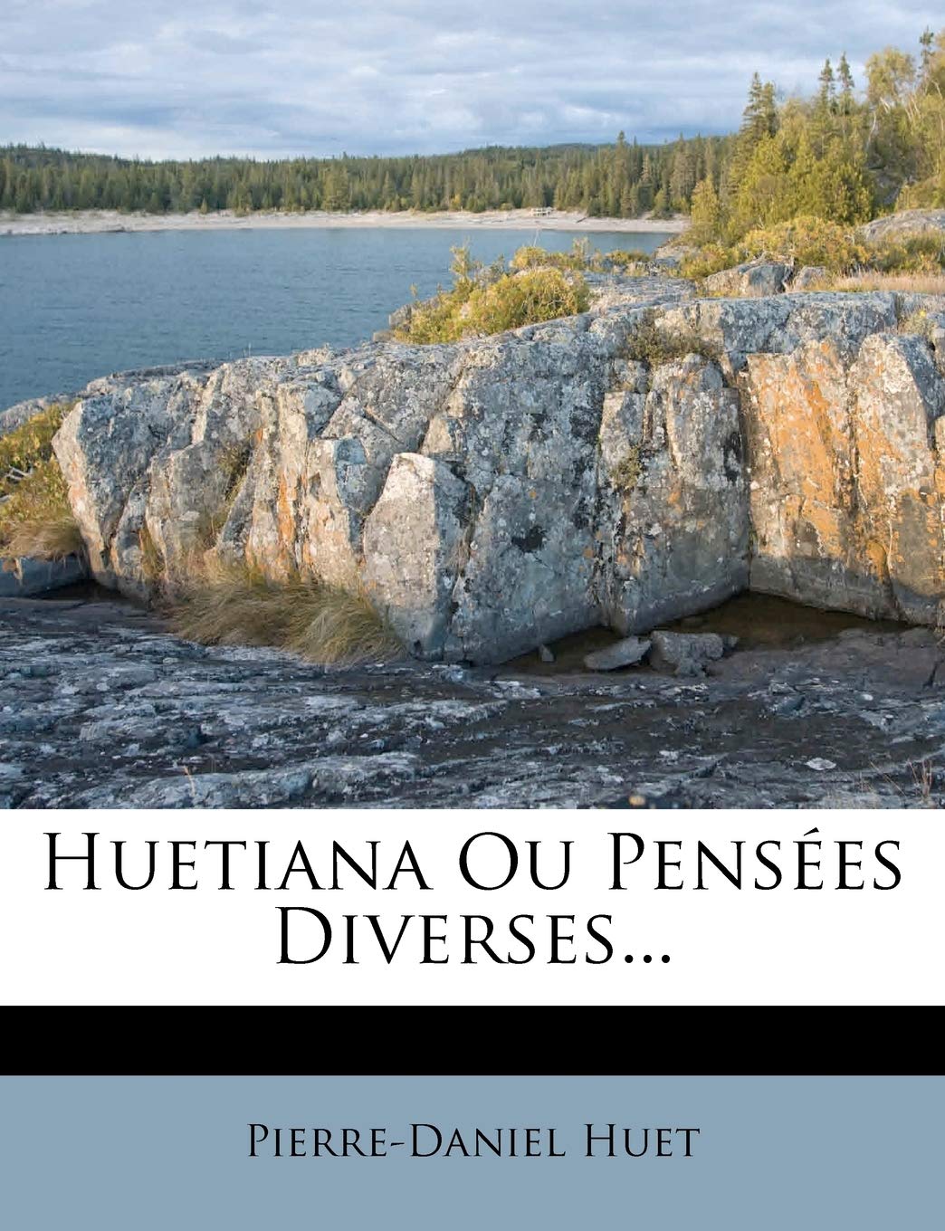 Huetiana Ou Pensées Diverses... book