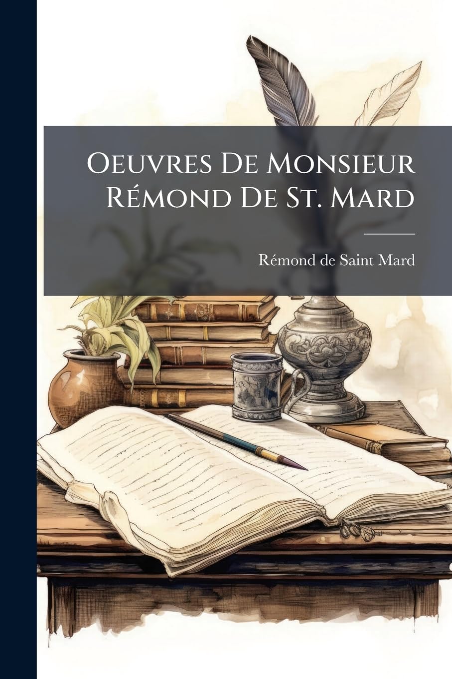 Oeuvres de Monsieur Rémond de St. Mard: Dialogues Des Dieux... book