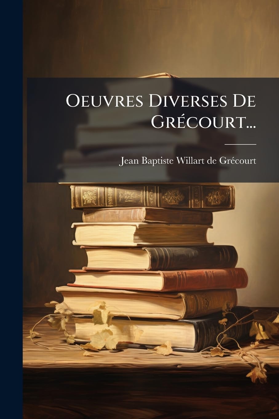 Oeuvres Diverses de Grécourt... book