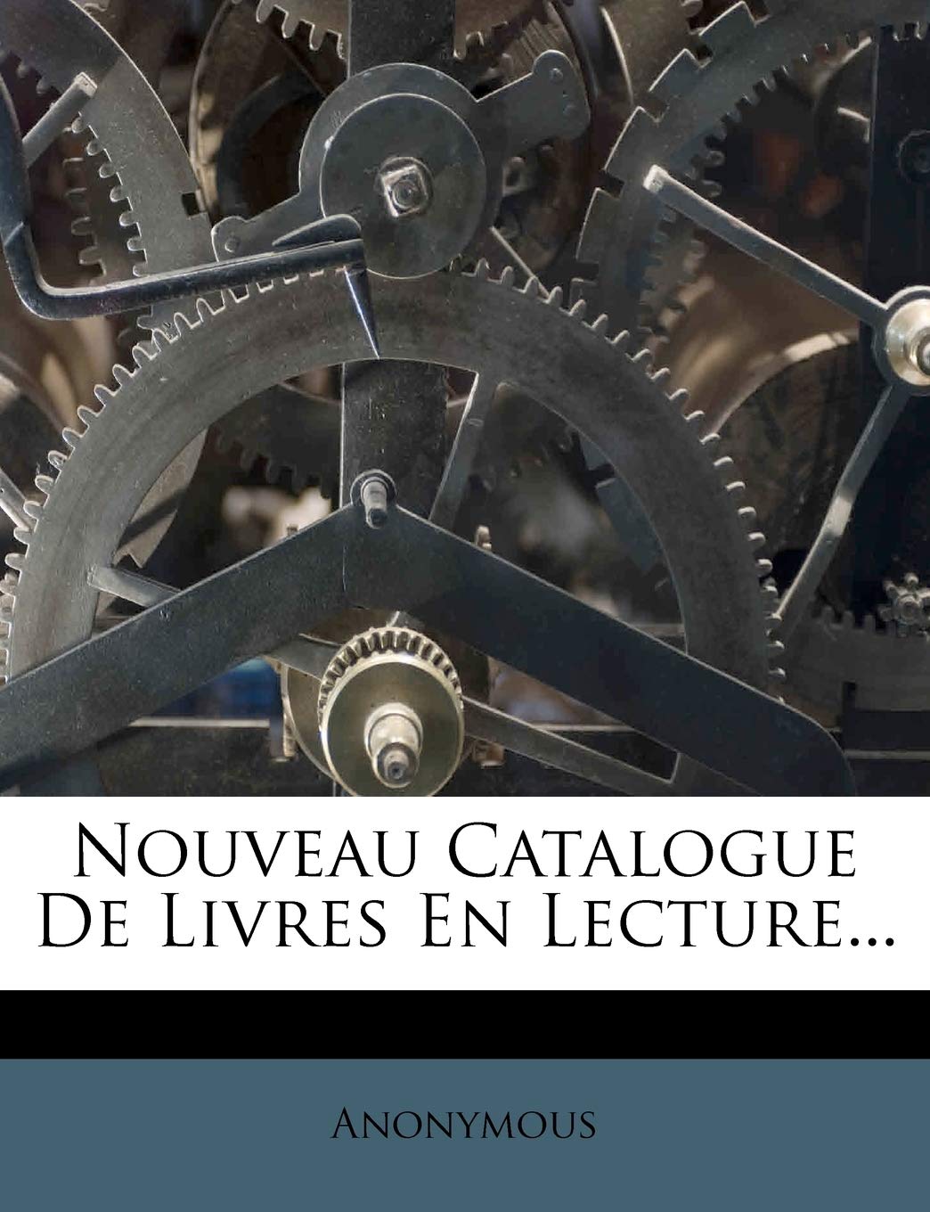 Nouveau Catalogue De Livres En Lecture... book
