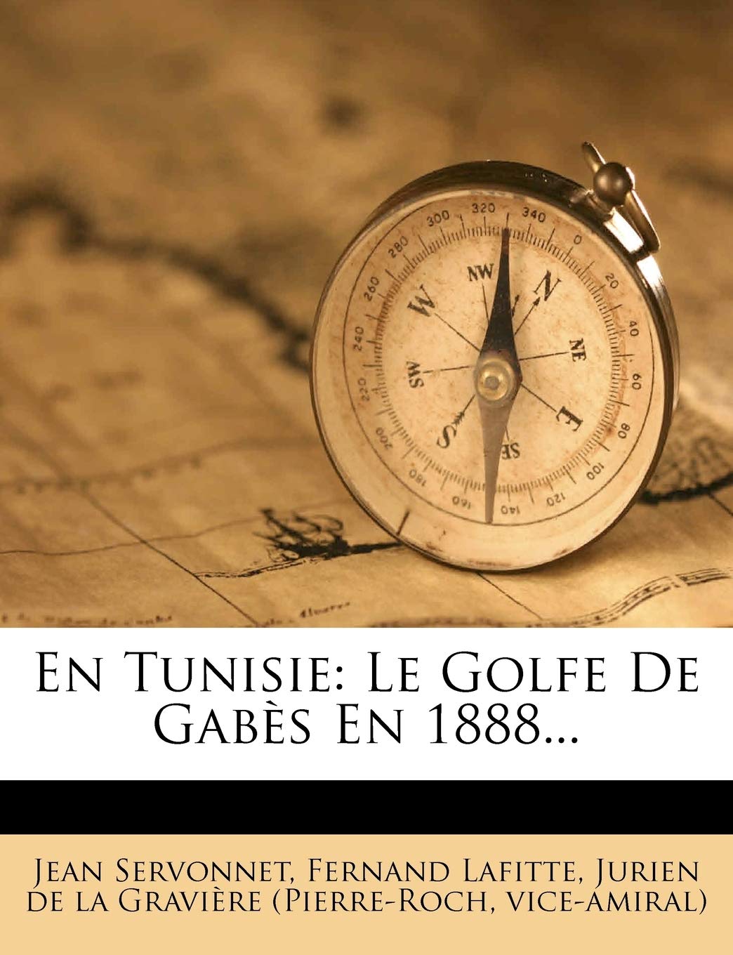 En Tunisie: Le Golfe De Gabès En 1888... book