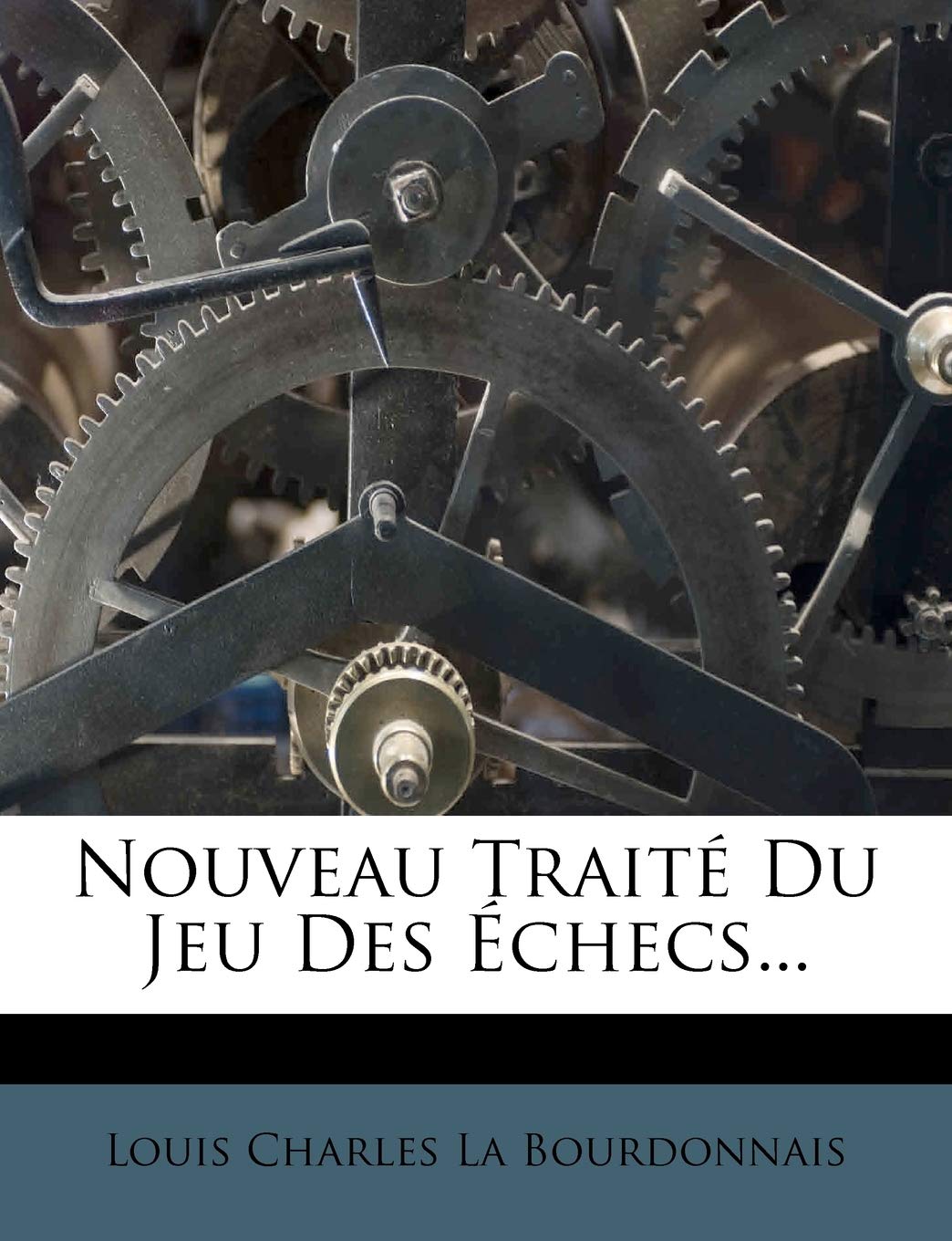 Nouveau Traité Du Jeu Des Échecs... book