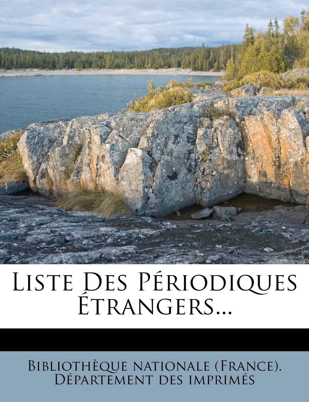 Liste Des Périodiques Étrangers... book