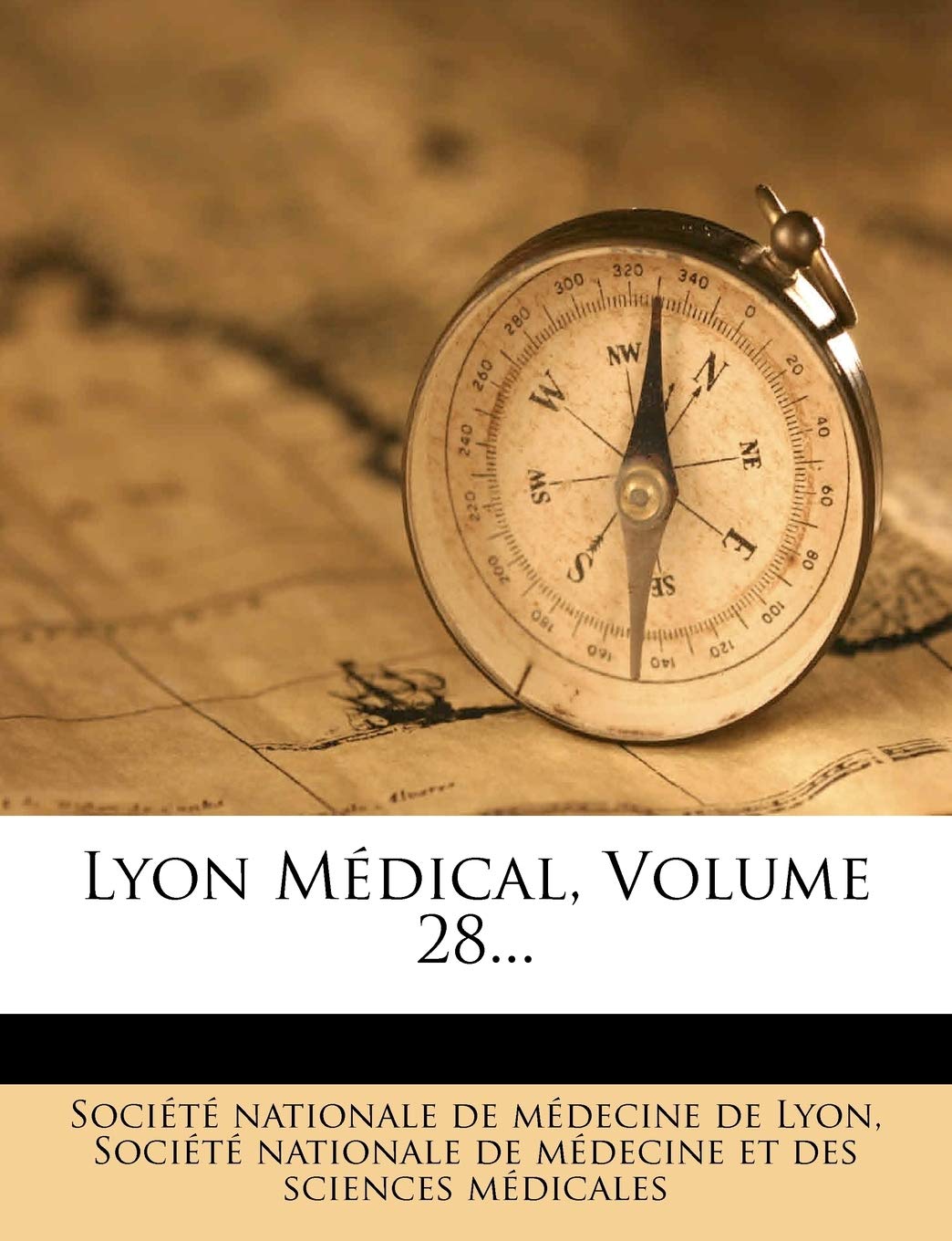Lyon Medical, Volume 28... book