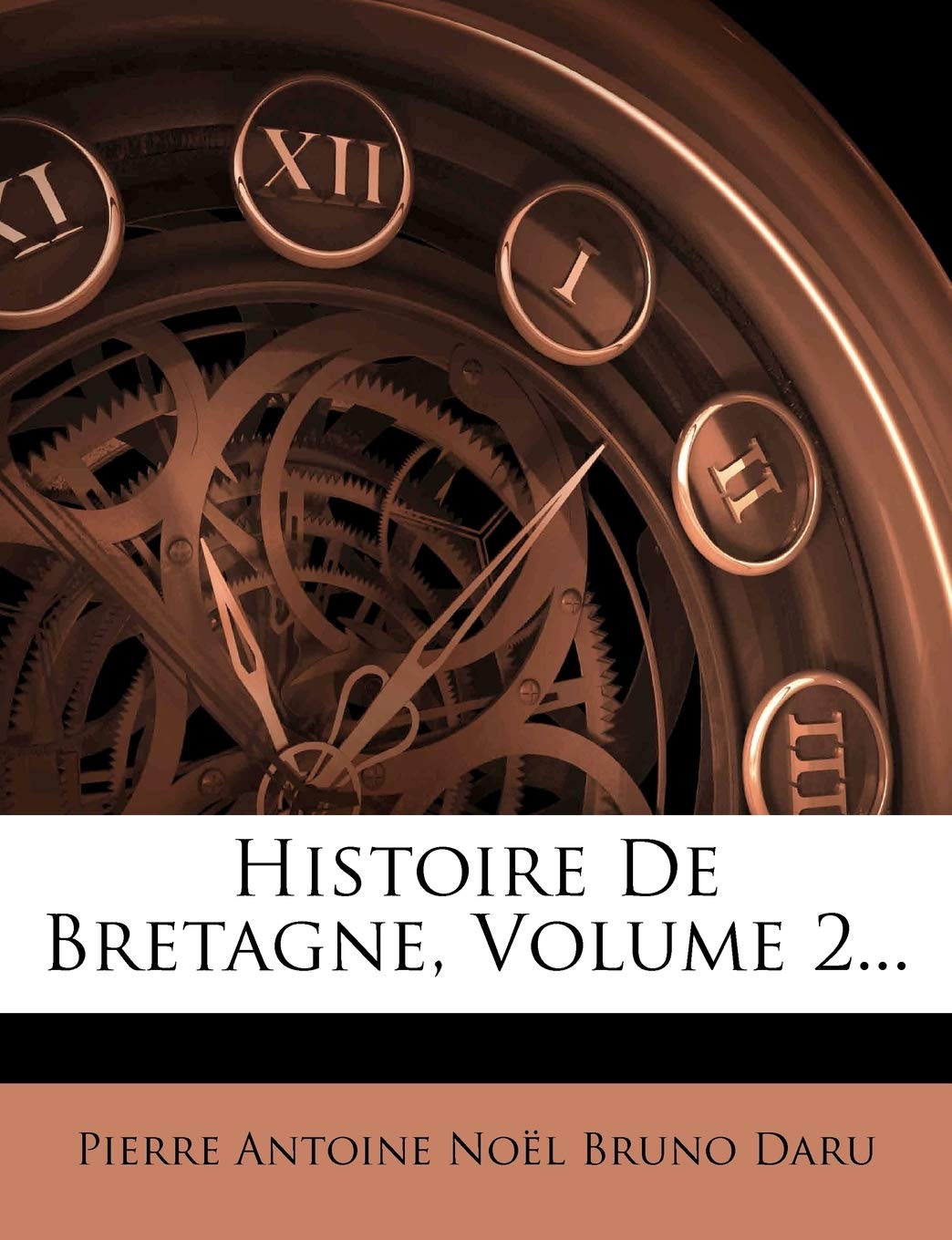 Histoire De Bretagne, Volume 2... Politics & History