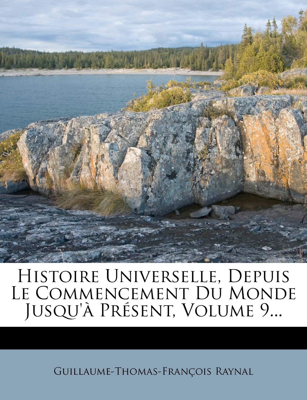 Histoire Universelle, Depuis Le Commencement Du Monde Jusqu'a Present, Volume 9... book