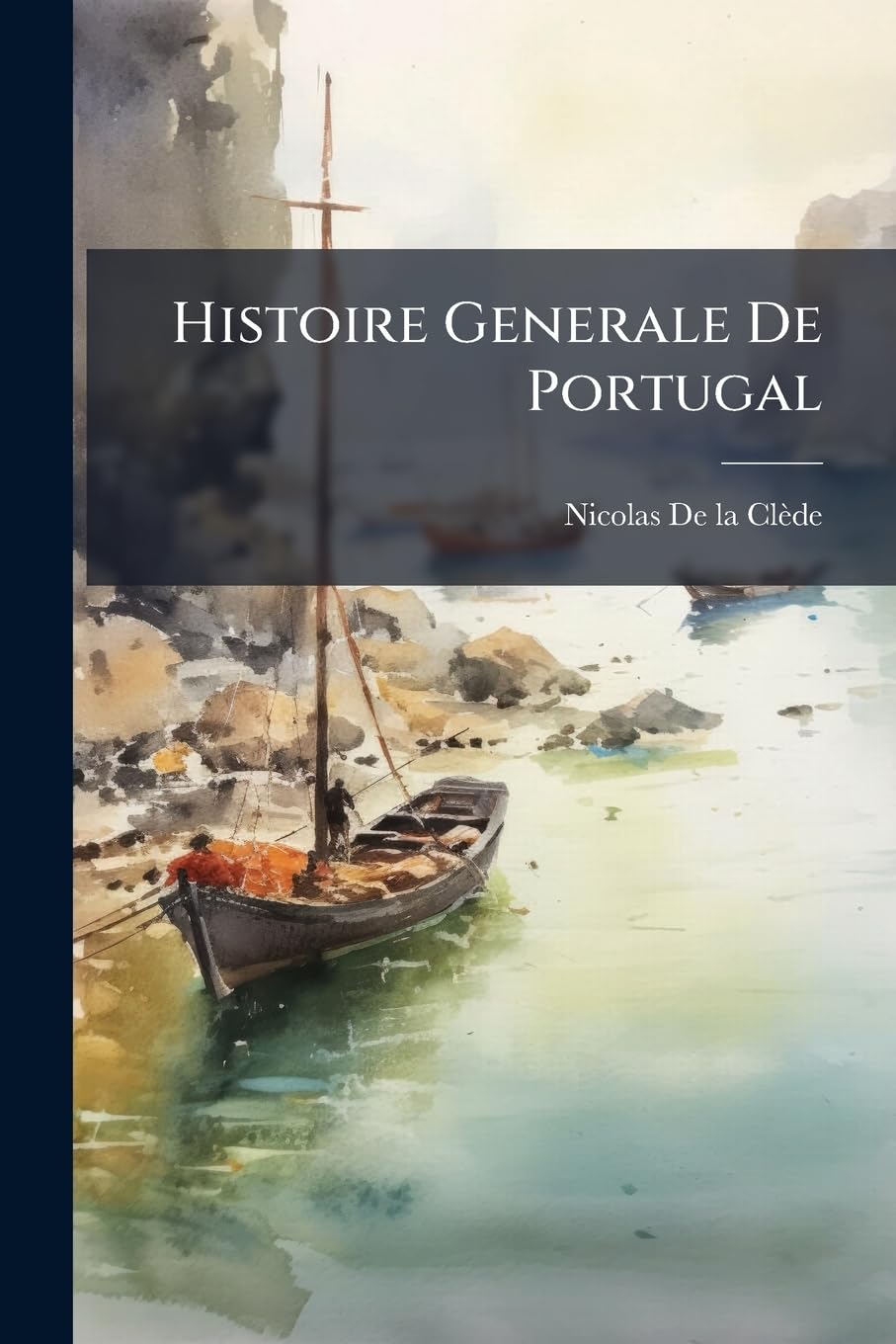 Histoire Generale de Portugal: Les Regnes de Sebastien, de Philippe II. &C. Jusqu'a Celui Du Roi Jean a Present Regnant... book