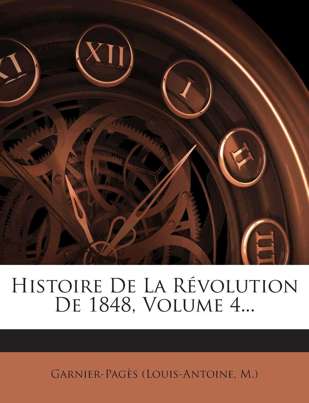 Histoire De La Révolution De 1848, Volume 4... book