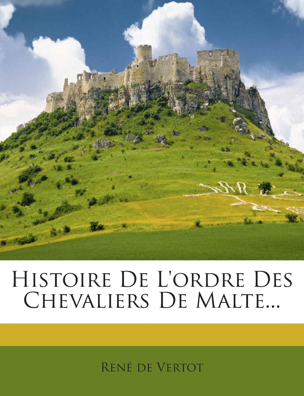 Histoire De L'ordre Des Chevaliers De Malte... book