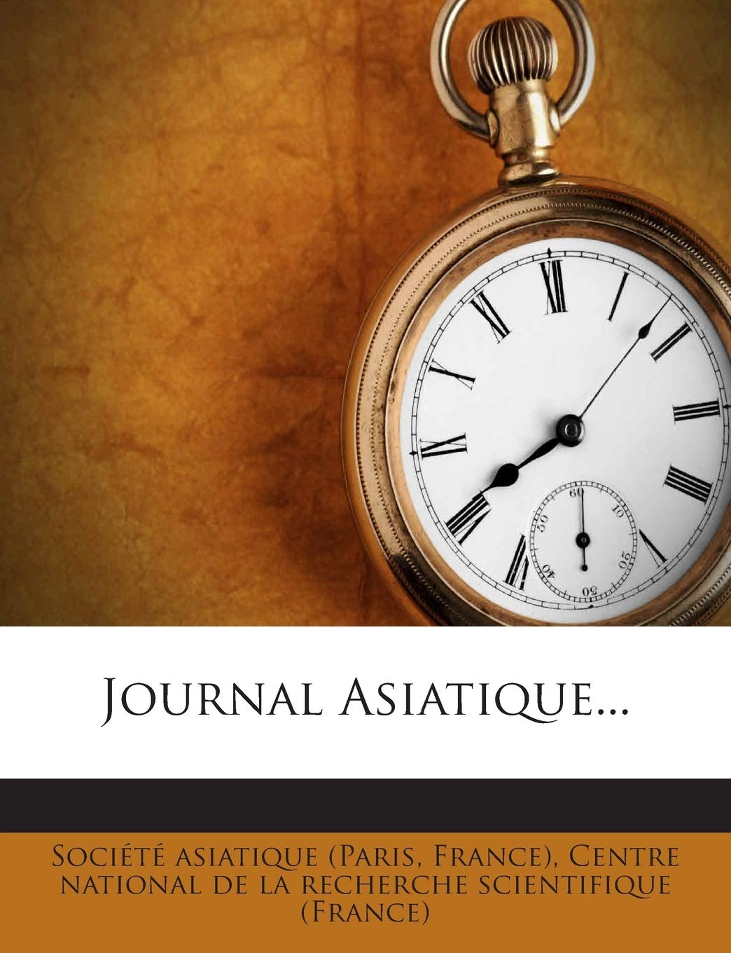 Journal Asiatique... Politics & History