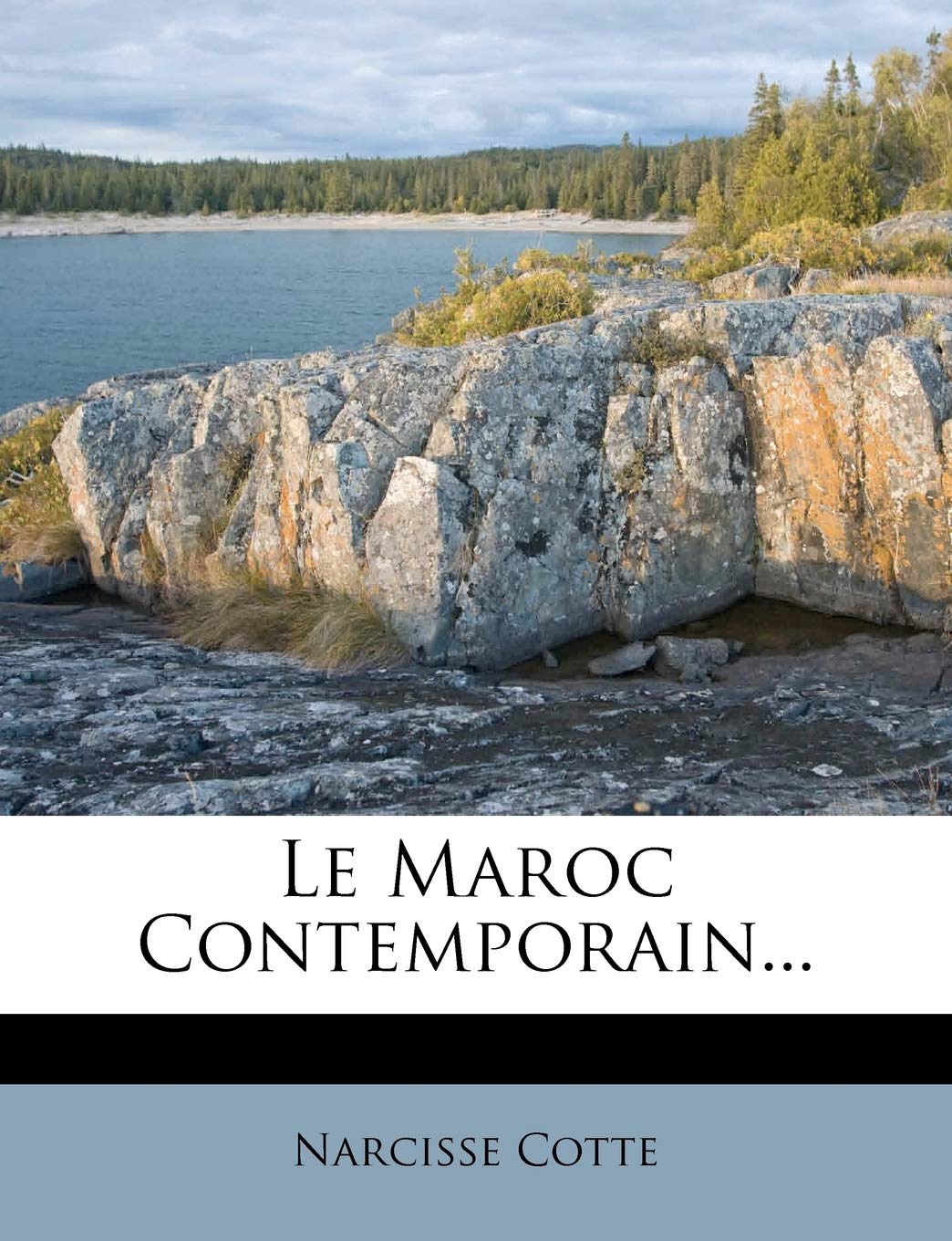 Le Maroc Contemporain... Politics & History