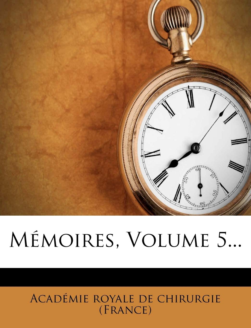 Memoires, Volume 5... book