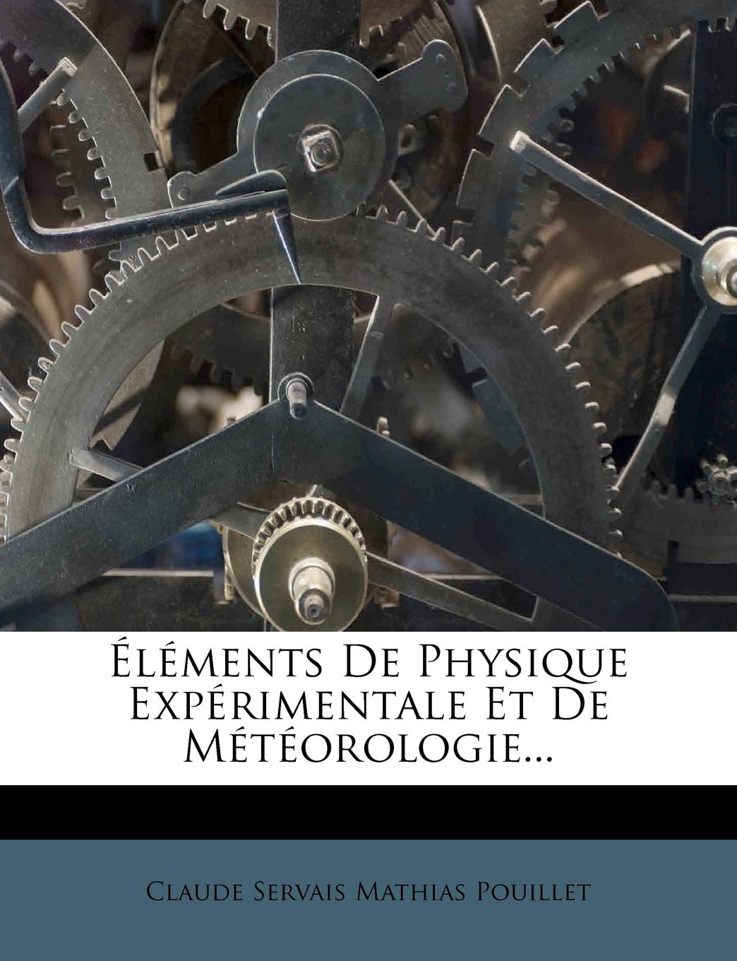 Elements de Physique Experimentale Et de Meteorologie... book