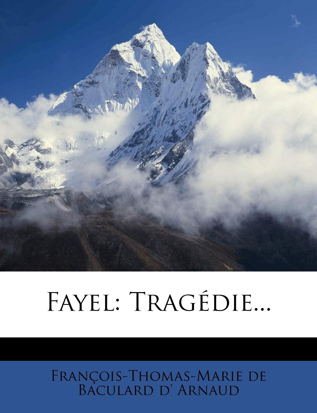 Fayel: Tragedie... book
