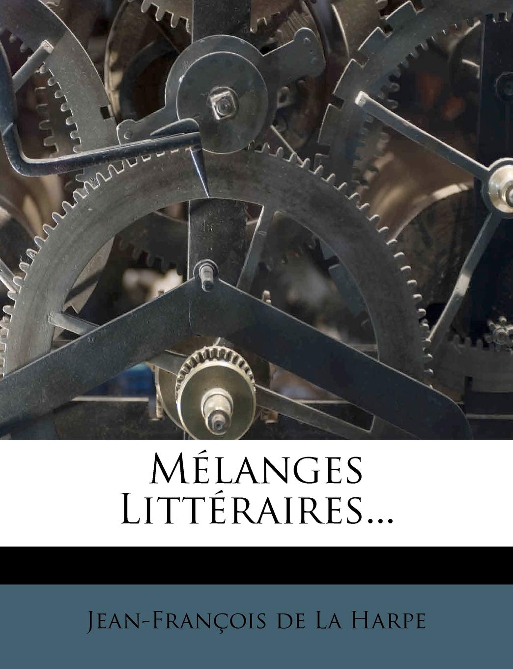 Melanges Litteraires... book