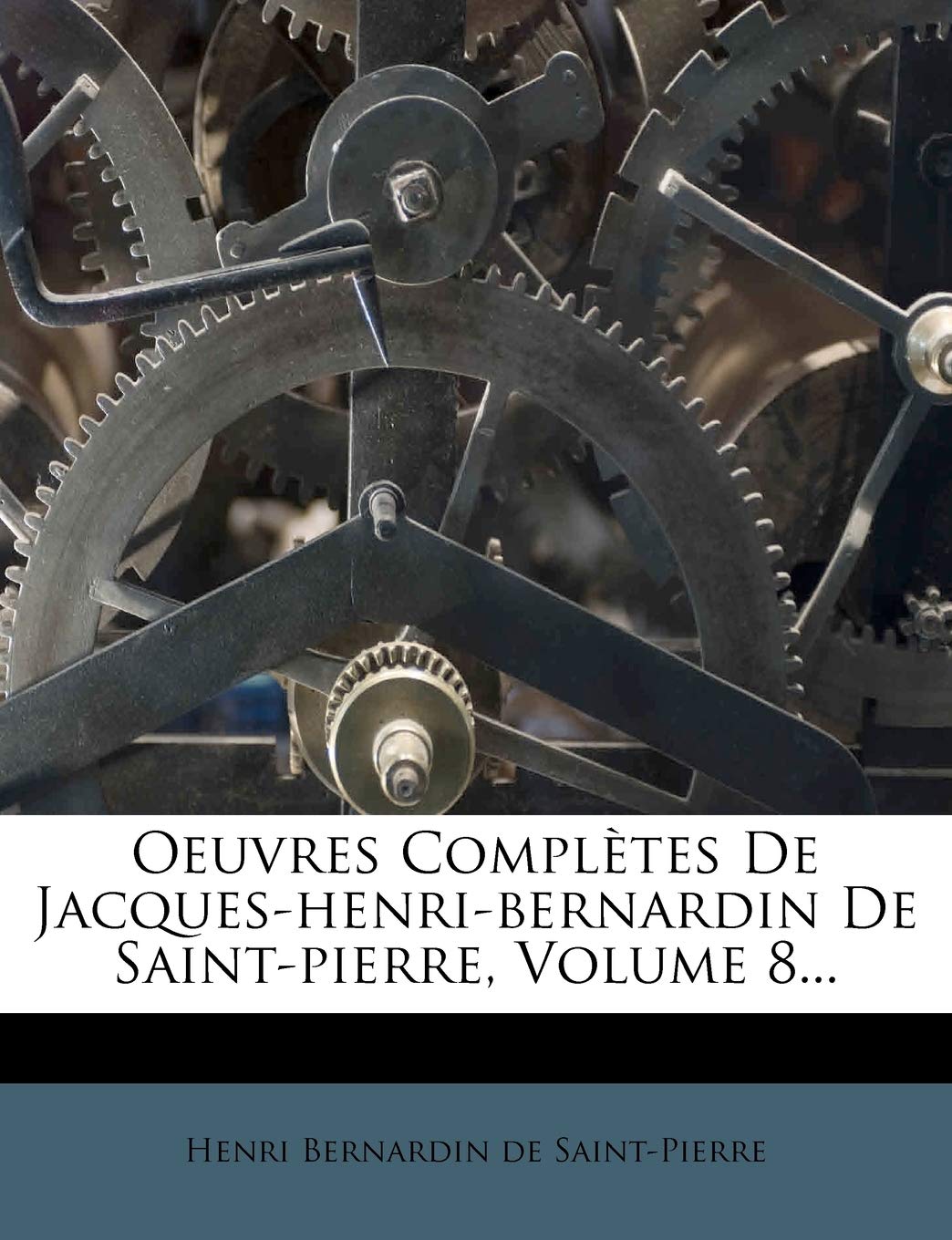 Oeuvres Completes de Jacques-Henri-Bernardin de Saint-Pierre, Volume 8... book