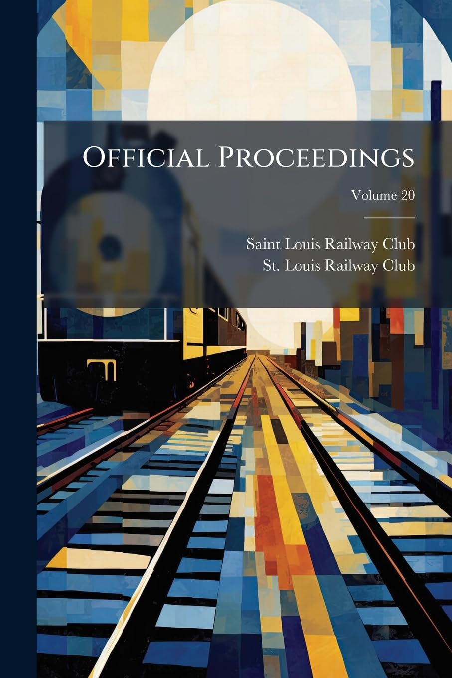 Official Proceedings, Volume 20... Media & Communication