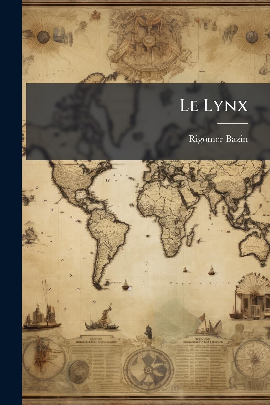 Le Lynx: Coup-D'Oeil Et Reflexions Libres Sur Les Ecrits, Les Opinions Et Les Affaires Du Tems... book