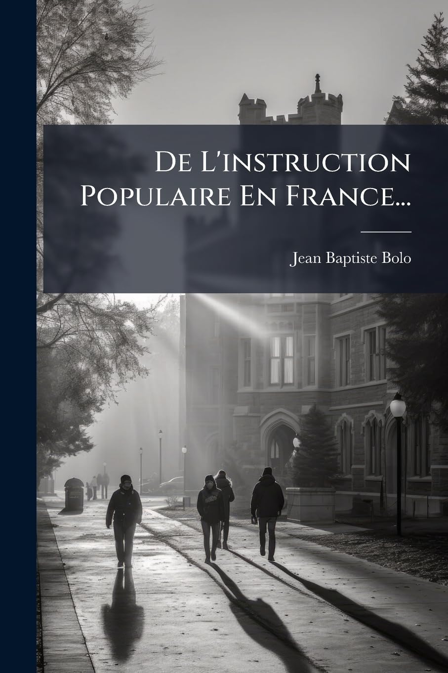 de L'Instruction Populaire En France... book