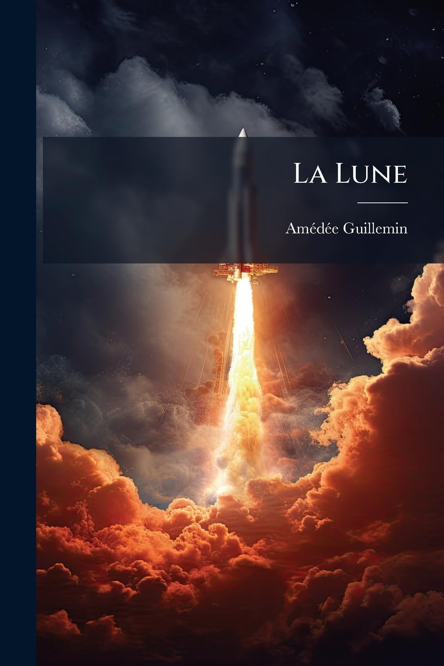 La Lune: Ouvrage Illustre de 2 Grandes Planches Tirees Hors Texte Et de 46 Vignettes... book