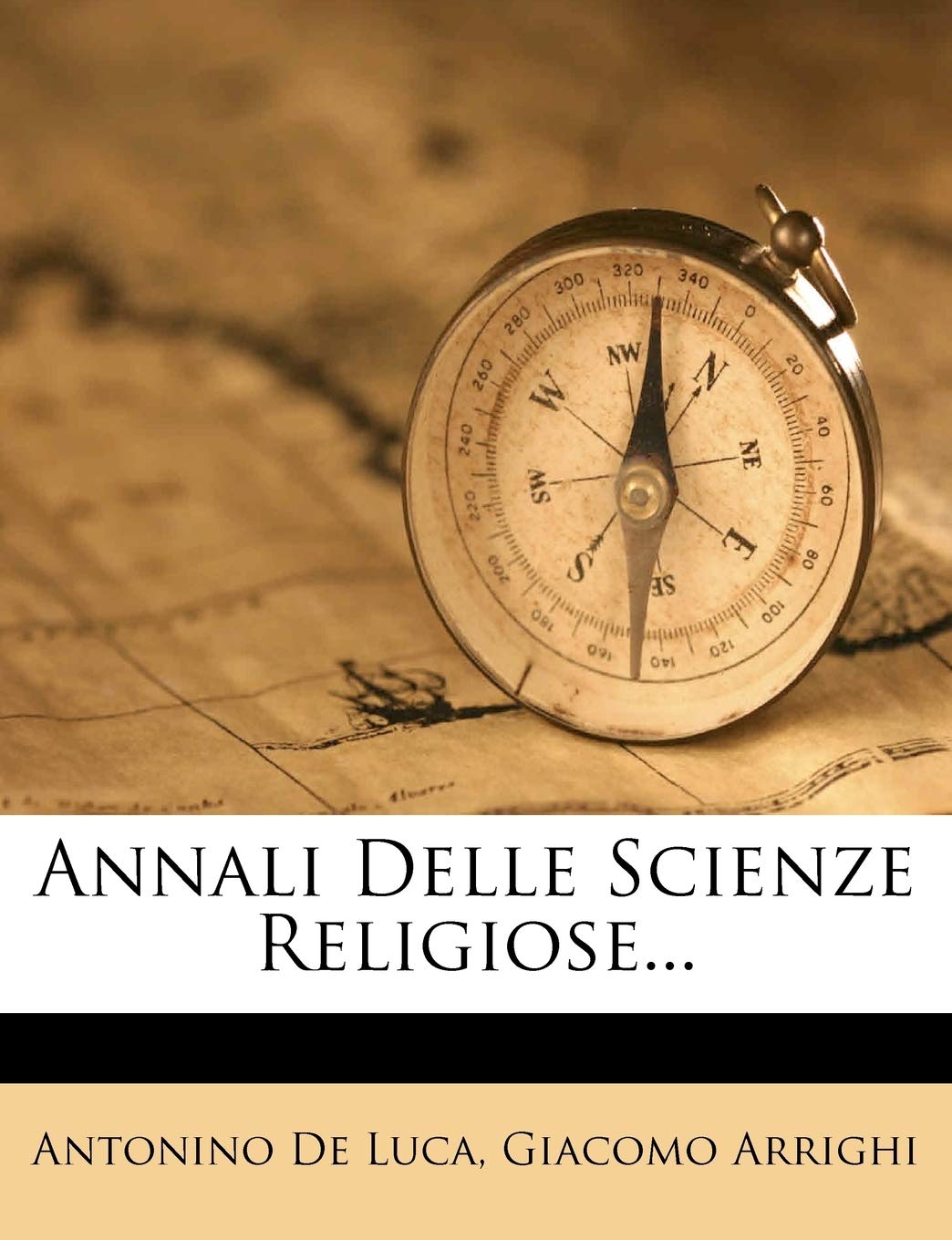 Annali Delle Scienze Religiose... Politics & History
