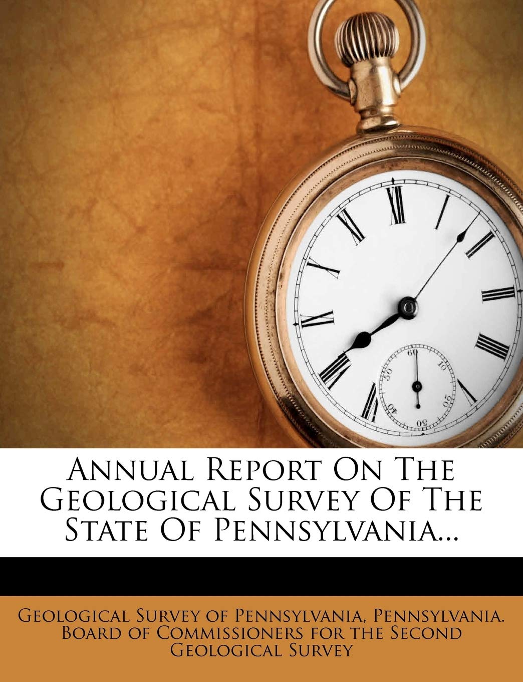 Annual Report on the Geological Survey of the State of Pennsylvania... Politics & History