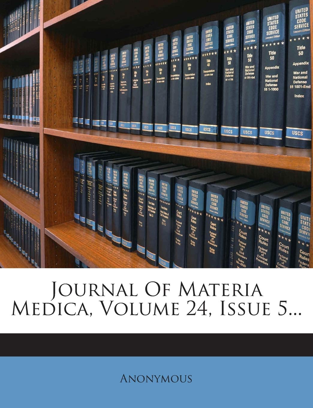 Journal of Materia Medica, Volume 24, Issue 5... Politics & History
