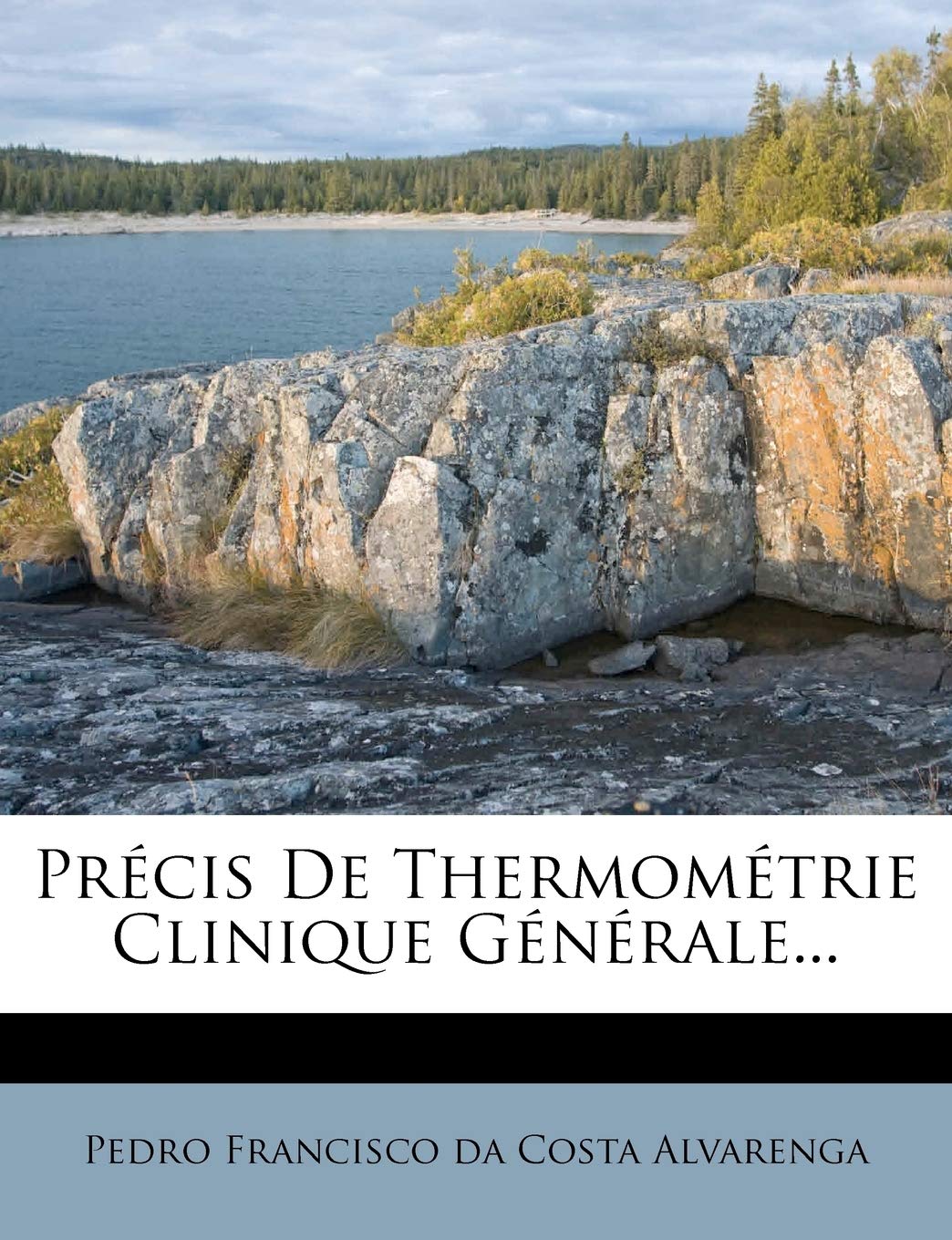 Précis De Thermométrie Clinique Générale... book