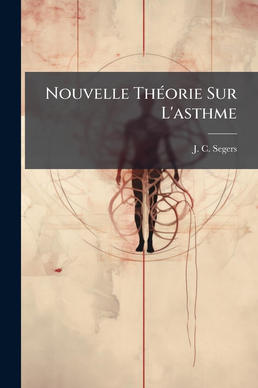 Nouvelle Théorie Sur L'asthme: Exposé D'un Nouveau Traitement Curatif De La Gangrène Sénile. Diagnostic Et Caractères Différentiels Du Rhumatisme ... Du Rhumatisme Articulaire Et De La Goutte... book