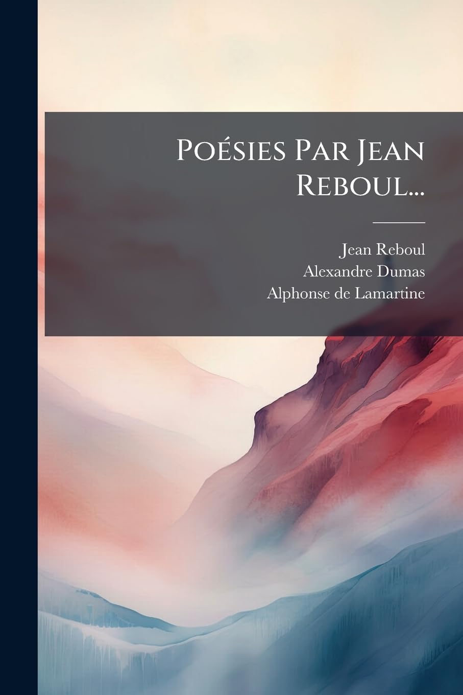 Poésies Par Jean Reboul... book