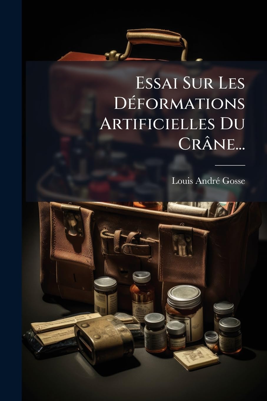 Essai Sur Les Déformations Artificielles Du Crâne... book