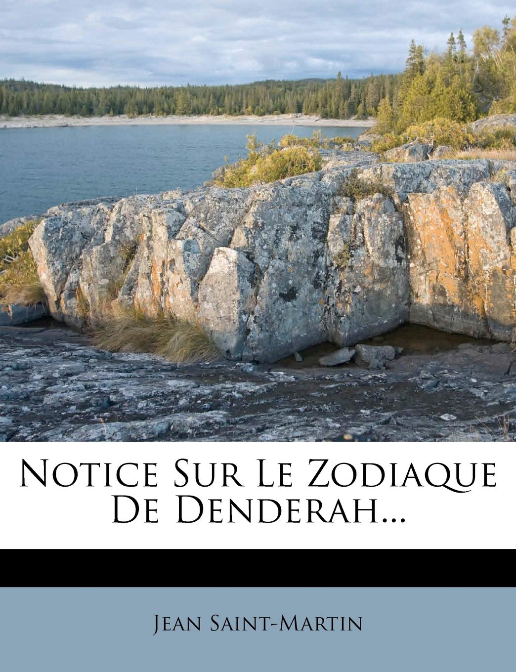 Notice Sur Le Zodiaque De Denderah... book