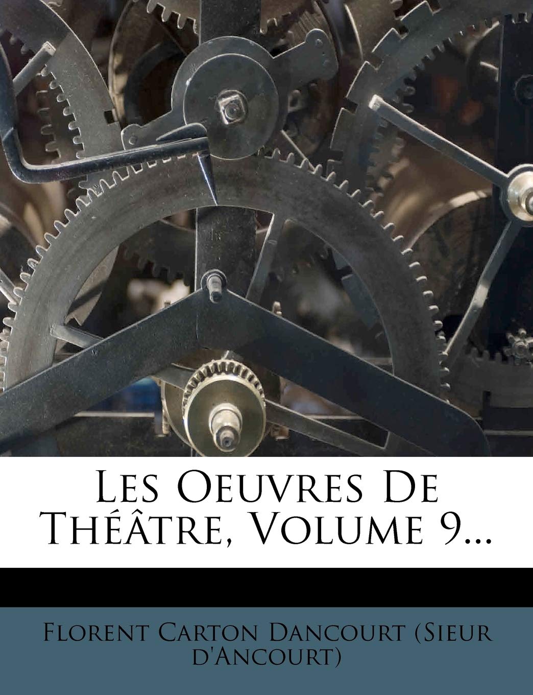 Les Oeuvres de Theatre, Volume 9... book