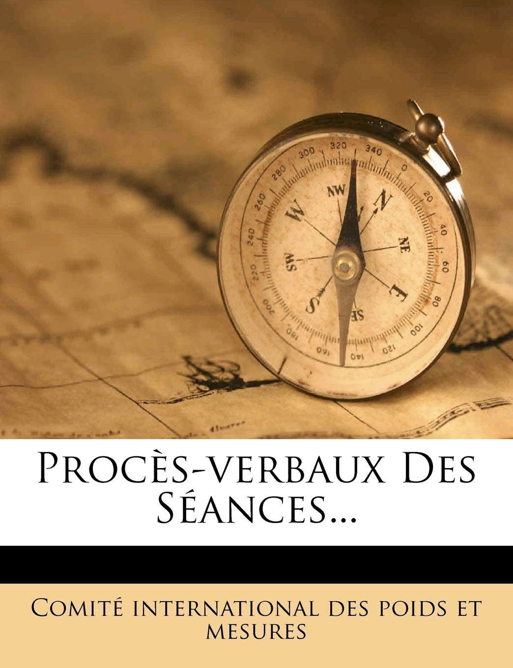 Procès-verbaux Des Séances... book