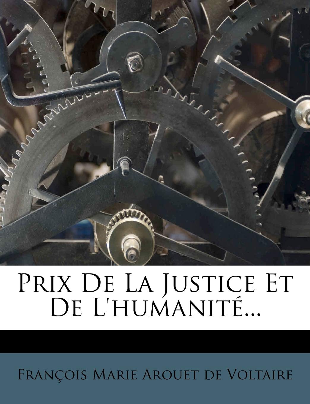 Prix de La Justice Et de L'Humanite... book
