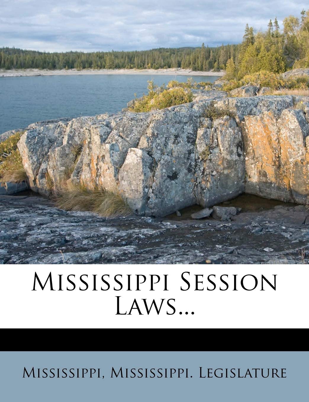 Mississippi Session Laws... Politics & History