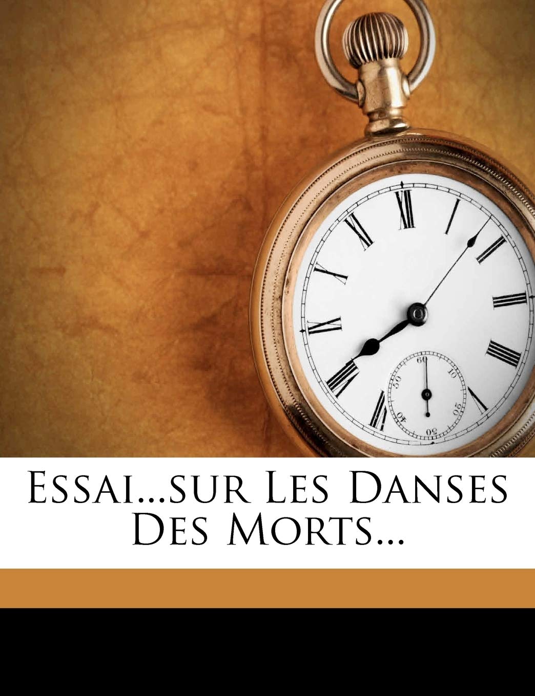 Essai...sur Les Danses Des Morts... book