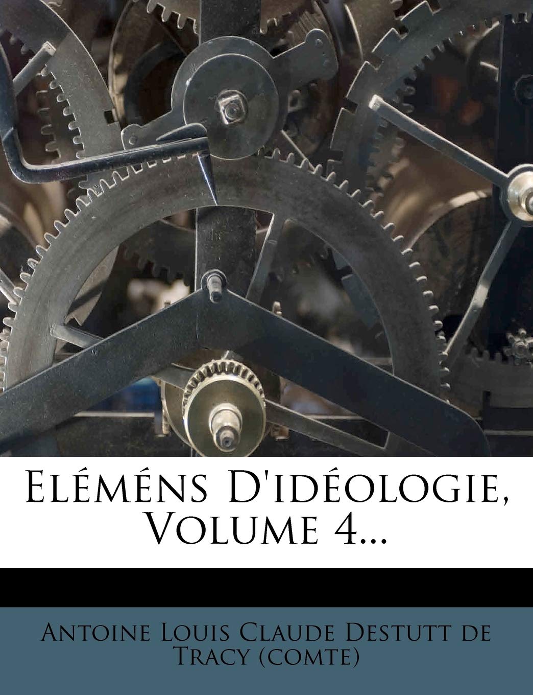 Eléméns D'idéologie, Volume 4... book