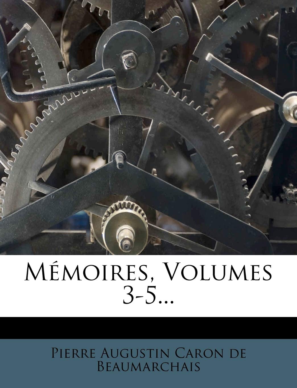 Mémoires, Volumes 3-5... book