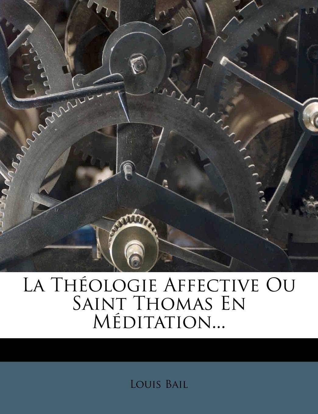 La Théologie Affective Ou Saint Thomas En Méditation... book