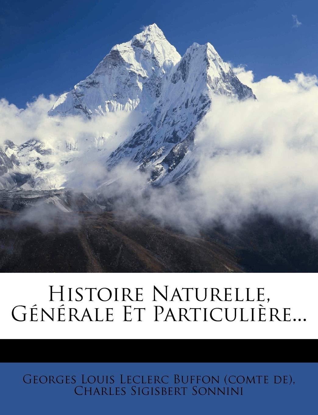 Histoire Naturelle, Générale Et Particulière... book