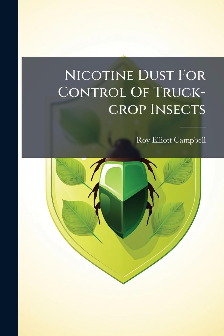 Nicotine Dust For Control Of Truck-crop Insects Mathematics